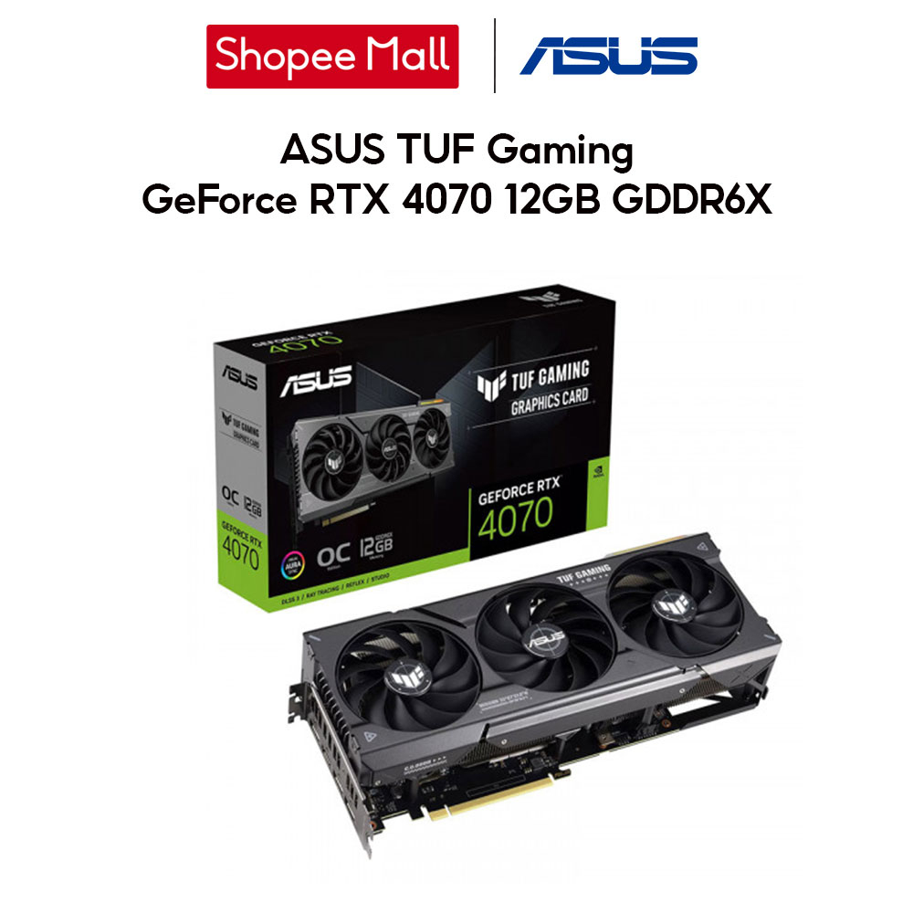 Card màn hình ASUS TUF Gaming GeForce RTX 4070 12GB GDDR6X TUF-RTX4070-O12G-GAMING