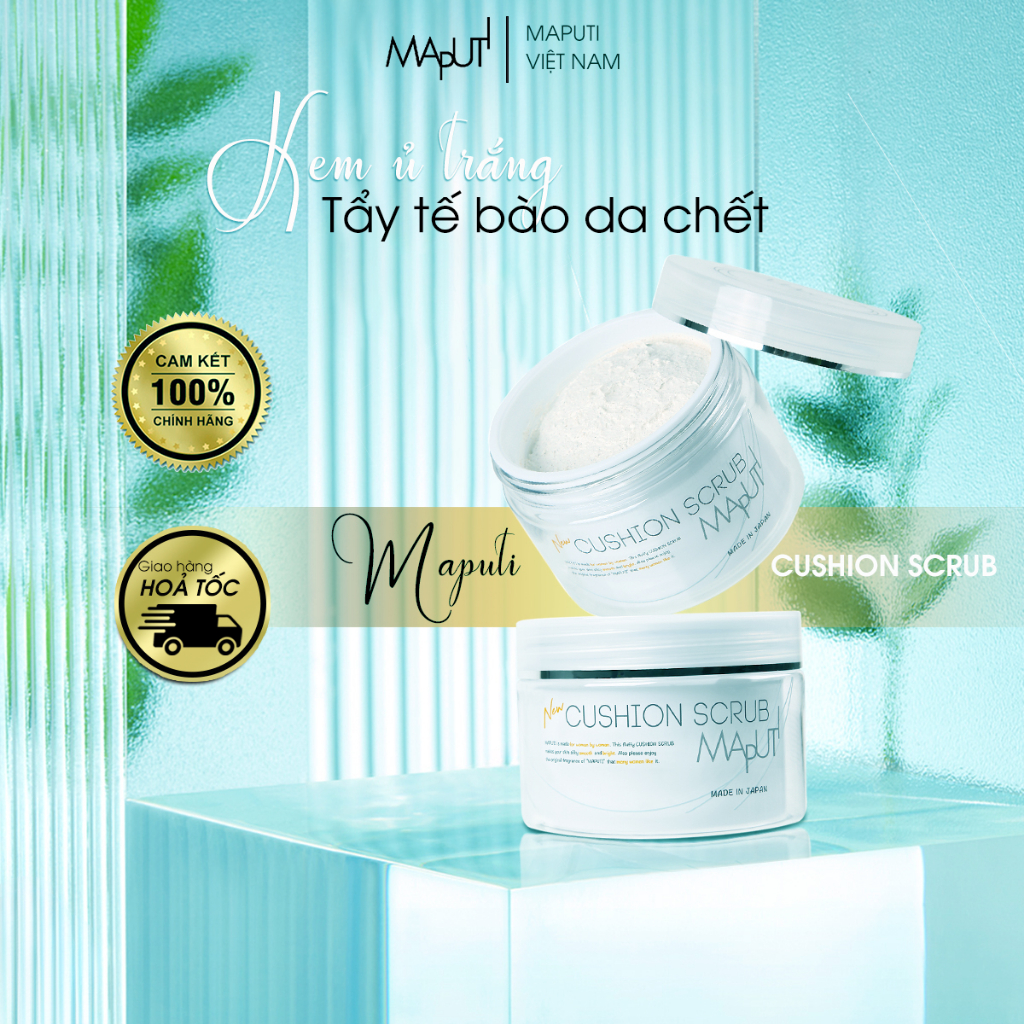 Kem Ủ Trắng và Tẩy Tế Bào Chết toàn thân Hữu Cơ Nhật Bản Maputi cushion scrub