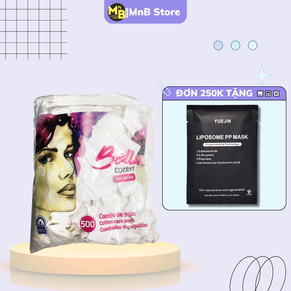 Bông Tẩy Trang Bella Siêu Mịn Và Dai Không 100% Cotton 500 Miếng