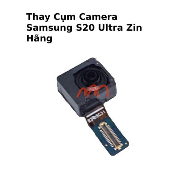 Thay Cụm Camera Samsung S20 Ultra Zin Hãng-Phiên Bản Camera Sau