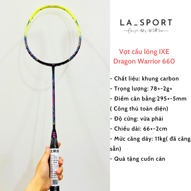Vợt cầu lông IXE Dragon Warrior 660 chính hãng, vợt cầu lông 5U siêu nhẹ căng sẵn 11kg tặng kèm quấn cán
