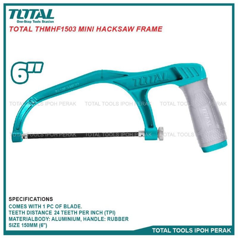 Khung cưa 6 inch (có sẵn lưỡi)  TOTAL THMHF1503