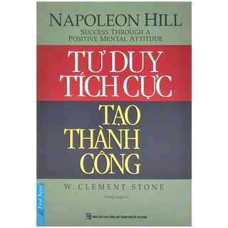 Sách tư duy tích cực tạo thành công
