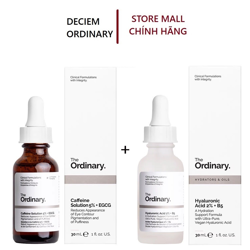 Combo The Ordinary Giảm Bọng Mắt Và Nếp Nhăn Tinh Chất - Caffeine Solution 5% + Egcg Và Hyaluronic Acid 2% + B5 30ml