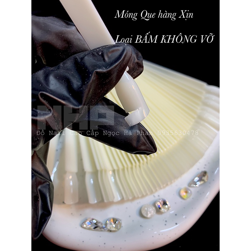 Móng que loại xịn-Bấm không vỡ