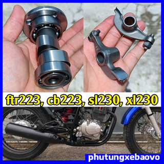 cam cò thay thế cho FTR223, CB223, SL230, XL230