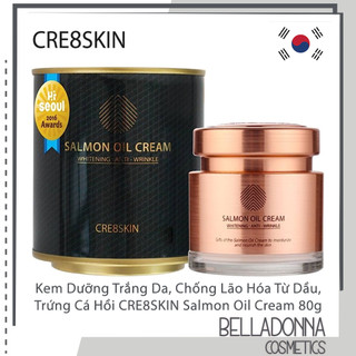 Kem Dưỡng Ẩm, Làm Trắng Da, Chống Lão Hóa Từ Dầu Và Trứng Cá Hồi CRE8SKIN Salmon Oil Cream 80g [Hàn Quốc]