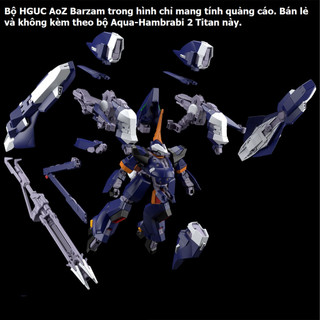 Mô hình lắp ráp HGUC Aqua-Hambrabi 2 Titan [AoZ Reboot ver]