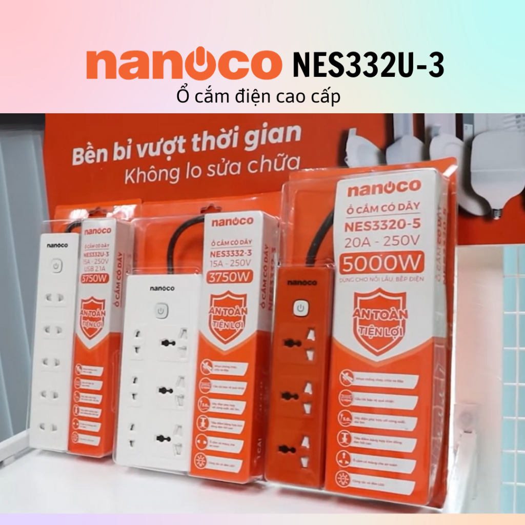 Ổ cắm đa năng Nanoco NES332U-3/3332-3/43415-3/3332-3S1/3320-5/5215-3 - 100% chính hãng