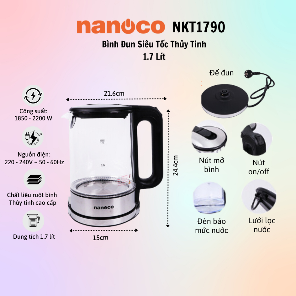 Bình đun siêu tốc thủy tinh Nanoco NKT1790/1886/1887/1216/1762 - 100% chính hãng