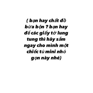Tủ mini đựng đồ trang điểm , vật dụng nhỏ