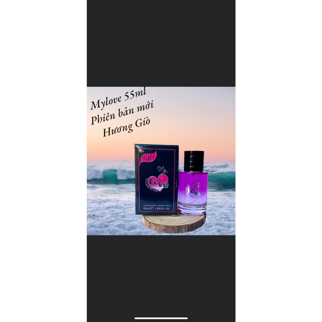 Nước Hoa My Love 45ml, 55ml Mẫu Mới Hương Sang Trọng