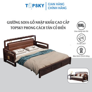 Giường Sofa gỗ nhập khẩu cao cấp Topsky Phong cách tân cổ điển Khung thép chịu lực Kết hợp gỗ Đàn Hương Tím 2in1