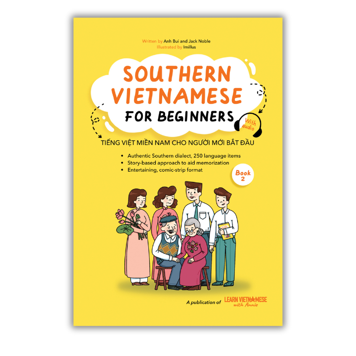 Southern Vietnamese For Beginners - Book 2