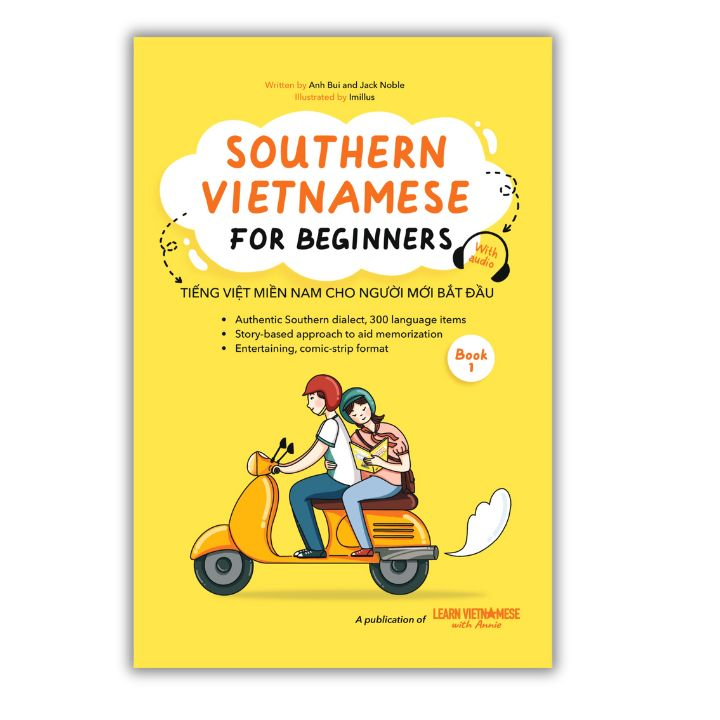 Southern Vietnamese for Beginners - Book 1