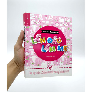Sách - Lần Đầu Làm Mẹ
