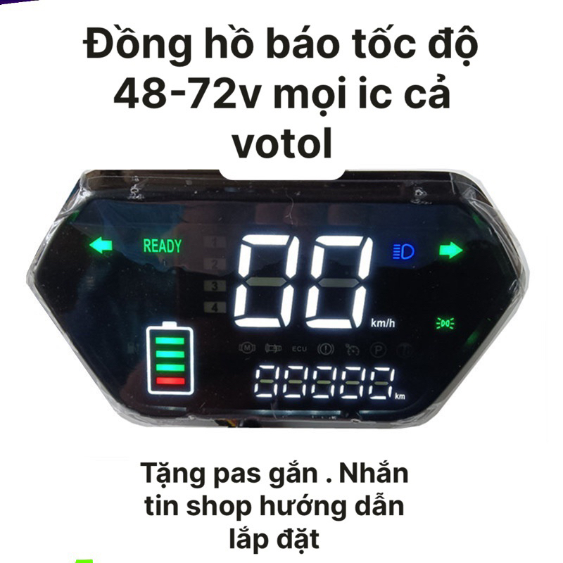 Đồng hồ báo vận tốc 48-72v  cho mọi dòng xe điện ic thường và ic votol