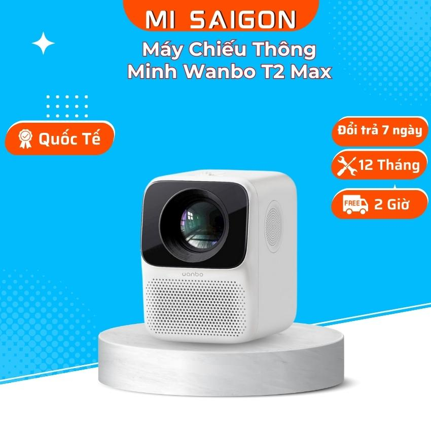 Máy Chiếu Thông Minh Xiaomi Wanbo T2 Max - Bản Quốc Tế - Bảo Hành 12 Tháng