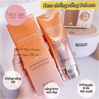 Kem chống nắng BEBECO Natural cover face sun block