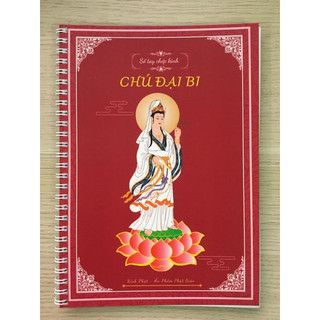 Sổ chép kinh chú đại bi in chữ mờ gáy lò xo