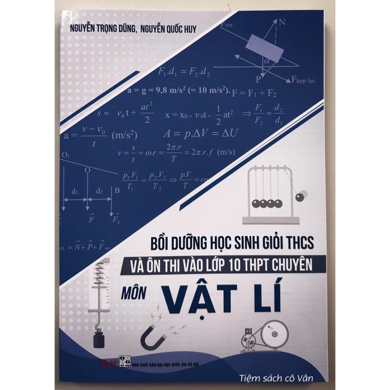 Sách - Bồi dưỡng học sinh giỏi THCS và ôn thi vào lớp 10 THPT chuyên môn Vật Lí