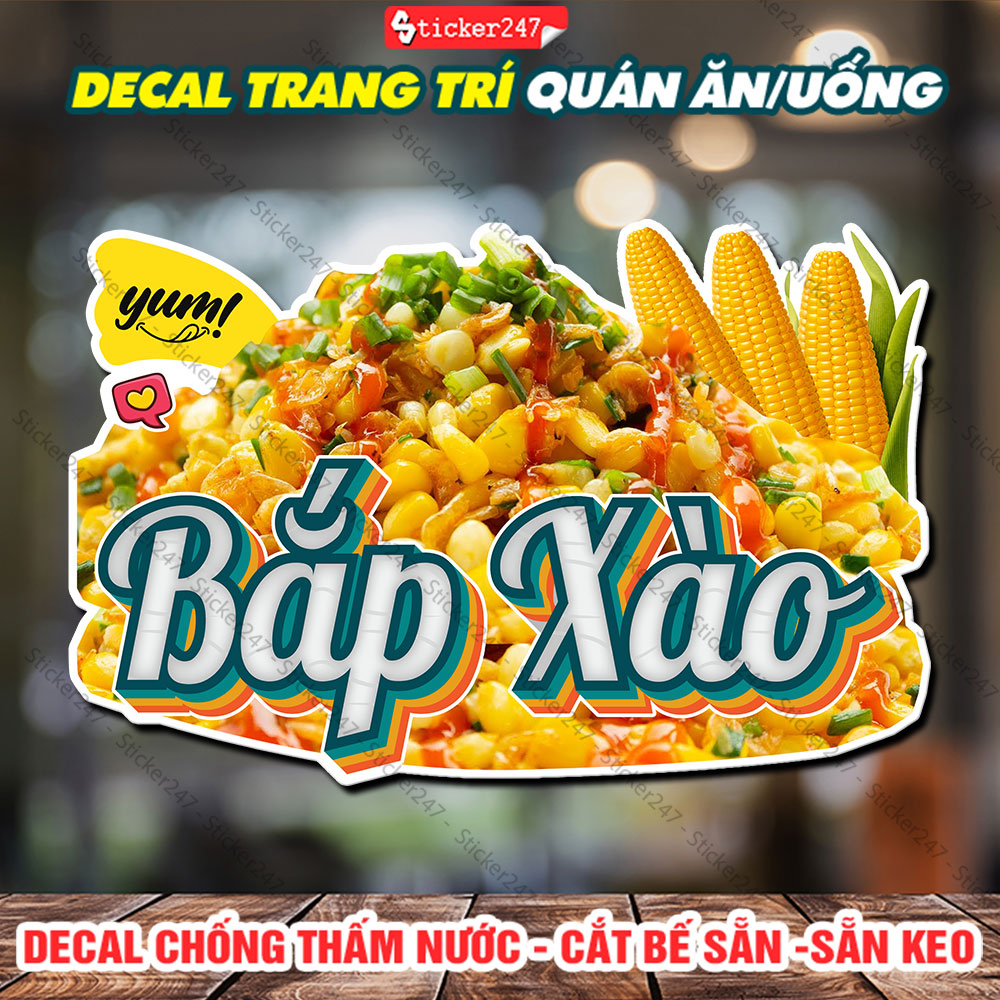 Hình Dán Trang Trí Món Bắp Xào 🌈𝑭𝒓𝒆𝒆𝒔𝒉𝒊𝒑 Decal Dán Tường Chống Nước Trang Trí Quán Ăn - Sticker Bắp Xào Bắt Mắt Thu Hút