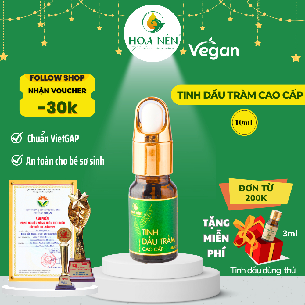 Tinh dầu Tràm Huế nguyên chất CAO CẤP Hoa Nén - Chuẩn VietGAP - Chăm sóc sức khỏe mẹ và bé - 10ml