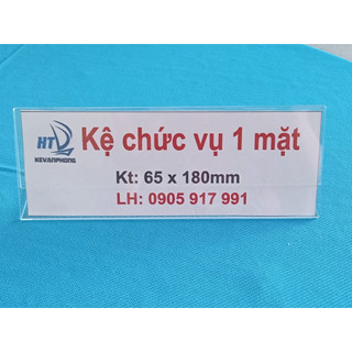 Kệ chức vụ 1 mặt bằng mica