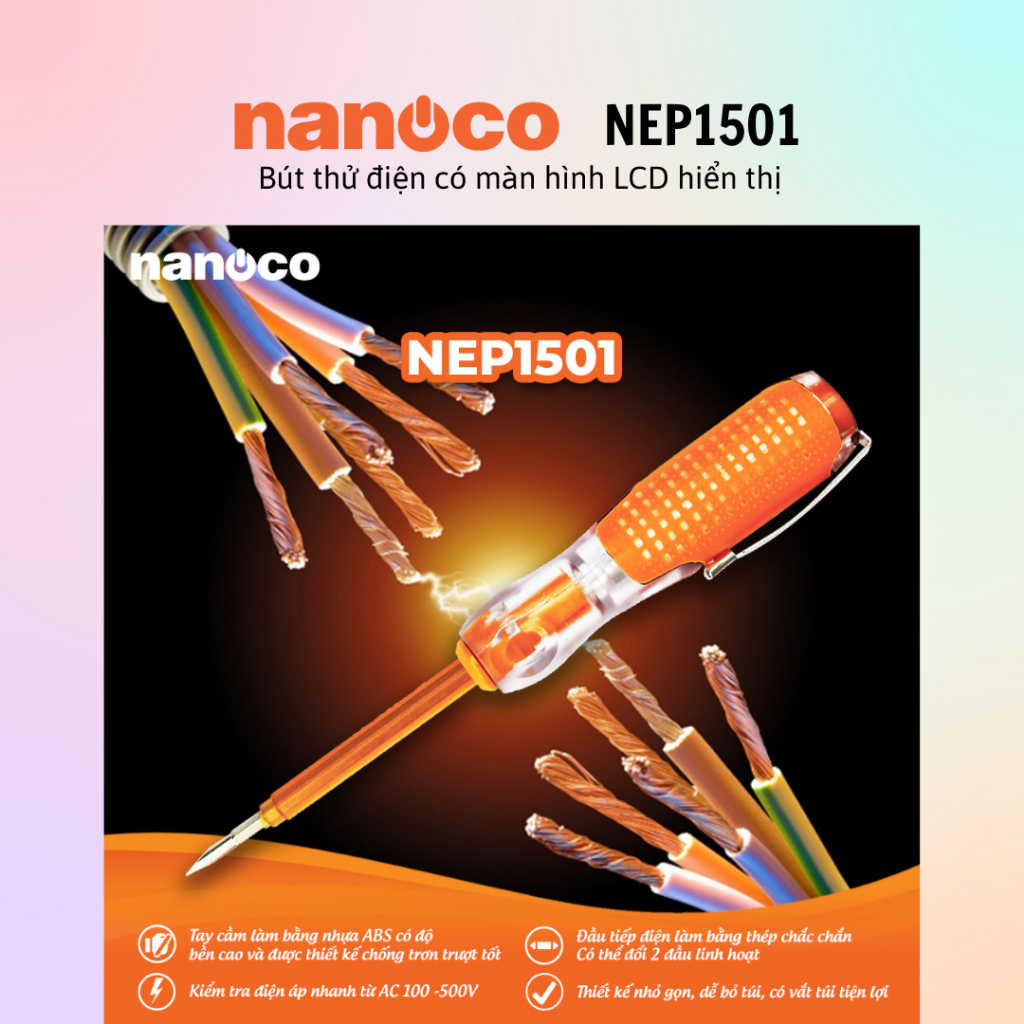 Bút thử điện Nanoco NEP1201/1202/1501/1502 - 100% chính hãng