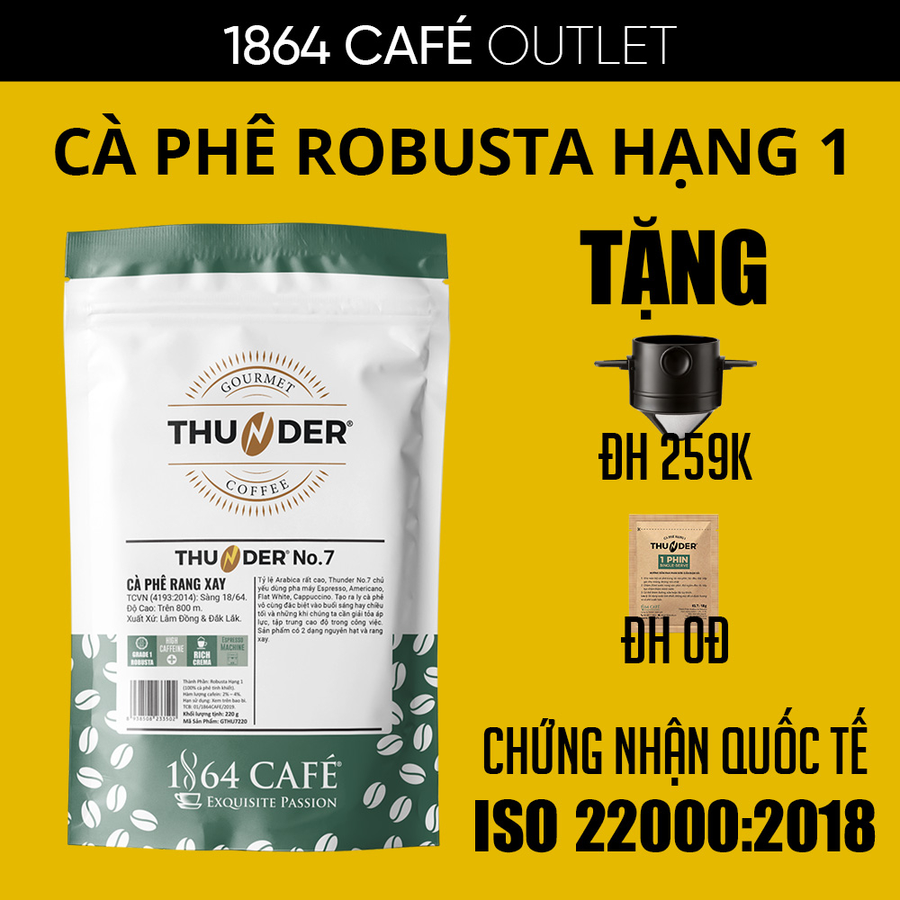 Cà Phê Rang Xay Hạng 1 Sàng 18/64 Thunder No.7 Trọng lượng 220g - 1864 CAFÉ