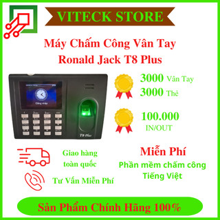 Máy Chấm Công Vân Tay Và Thẻ Ronald Jack T8 Plus (Có pin) - Tặng phần mềm Miễn phí trọn đời