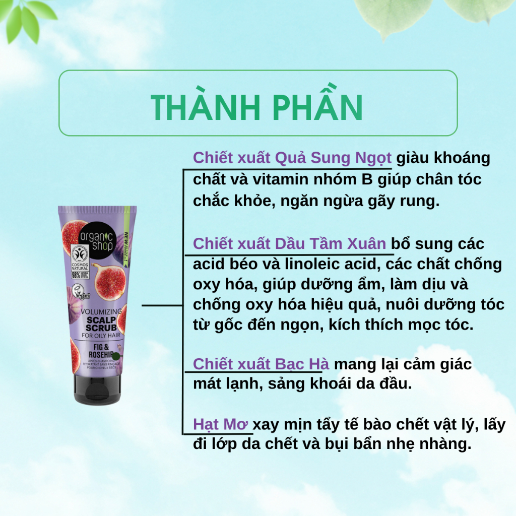 Tẩy tế bào chết da đầu ORGANIC SHOP chiết xuất quả sung ngọt Mỹ và nụ tầm xuân 75ml