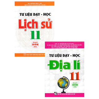 Sách - combo tư liệu dạy - học lịch sử lớp 11 + tư liệu dạy - học địa lí lớp 11