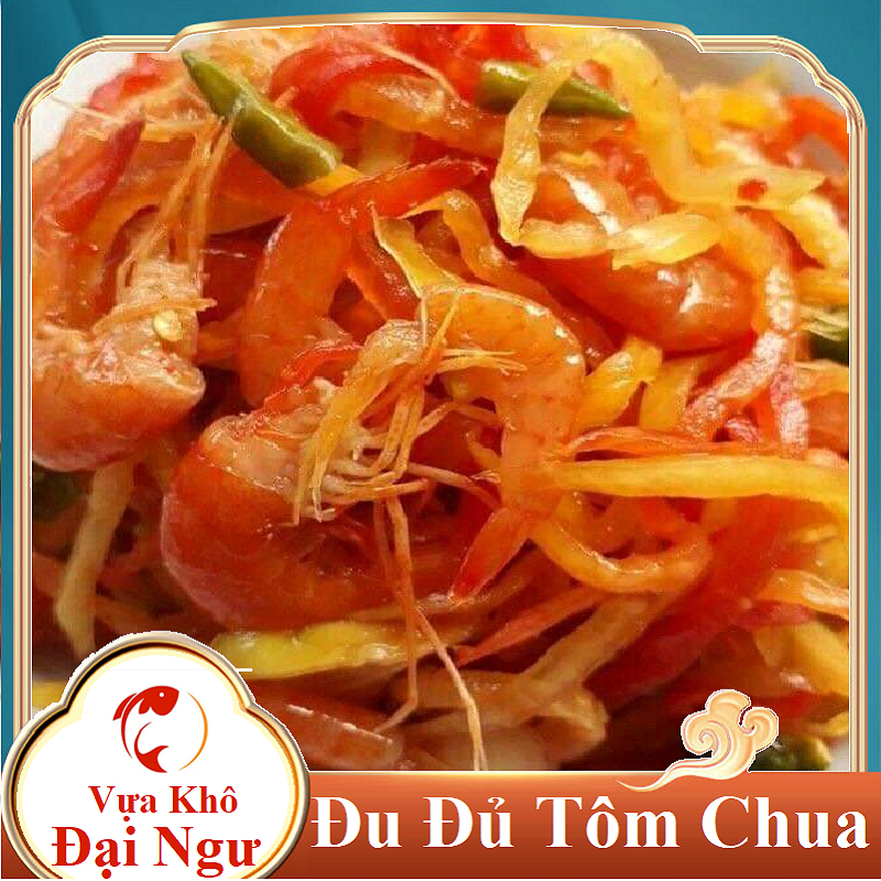 Gỏi đu đủ Mắm tép chua mắm tôm chua-Vựa Khô Đại Ngư