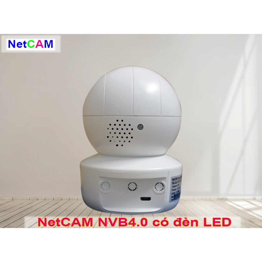 Camera WiFi Trong Nhà NetCAM NVB4.0 (4MP), Có Đèn Led, Xoay 360 độ, Đàm thoại 2 chiều, Cảnh báo chuyển động