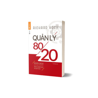 Sách - QQuản lý 80/20 ( Richard Koch,Tái bản 2023,THA)