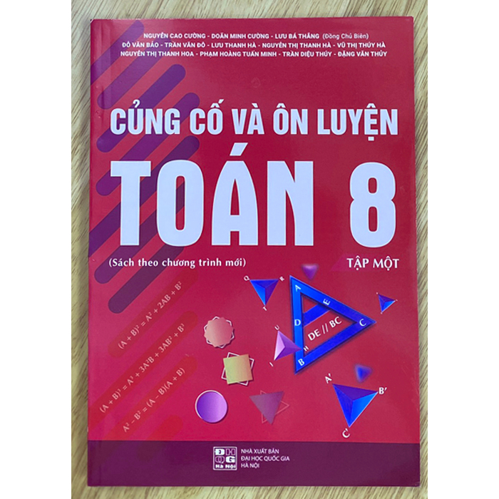 Combo Sách: Củng Cố Và Ôn Luyện Toán 8  -
