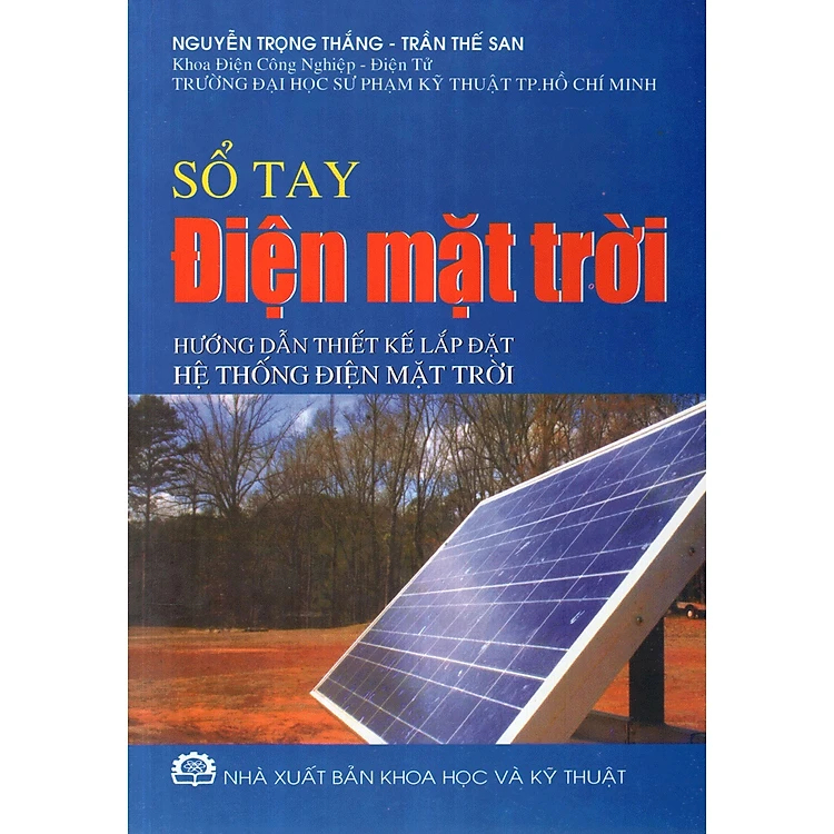 Sách - Sổ Tay Điện Mặt Trời - Hướng Dẫn Thiết Kế Lắp Đặt Hệ Thống Điện Mặt Trời