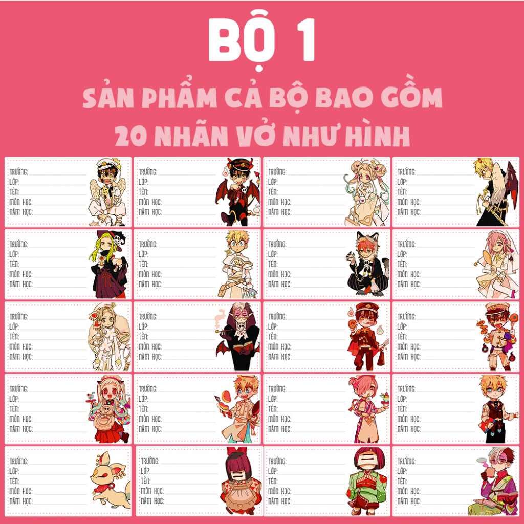 BỘ 20 ĐẾN 100 NHÃN VỞ HANAKO CẬU MA NHÀ XÍ JIBAKU SHOUNEN HANAKO-KUN -NHÃN VỞ TẬP HỌC SINH ANIME MANGA