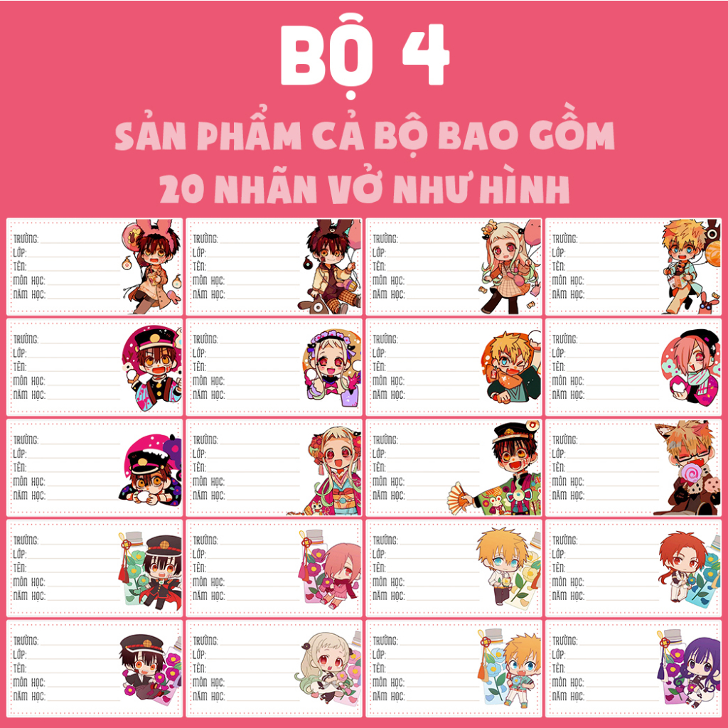 BỘ 20 ĐẾN 100 NHÃN VỞ HANAKO CẬU MA NHÀ XÍ JIBAKU SHOUNEN HANAKO-KUN -NHÃN VỞ TẬP HỌC SINH ANIME MANGA