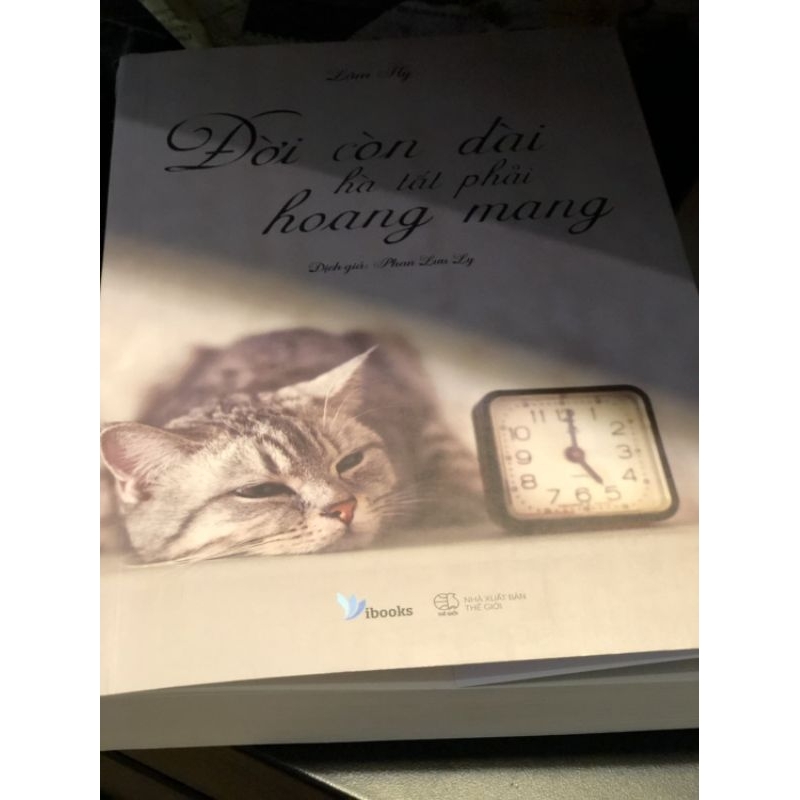 Đời còn dài hà tất phải hoang mang