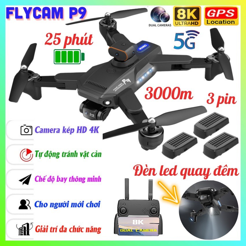 Flycam P9 điều khiển từ xa - fIycam mini giá rẻ trang bị camera kép 4k, cảm biến chống va chạm trên không, pin 2500mA