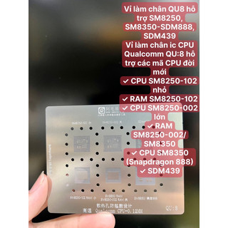Vỉ làm chân cpu qu8 hỗ trợ sm8250, sm8350-sdm888, sdm439 vỉ làm chân ic cpu qualcomm qu:8 hỗ trợ các mã cpu đời mới