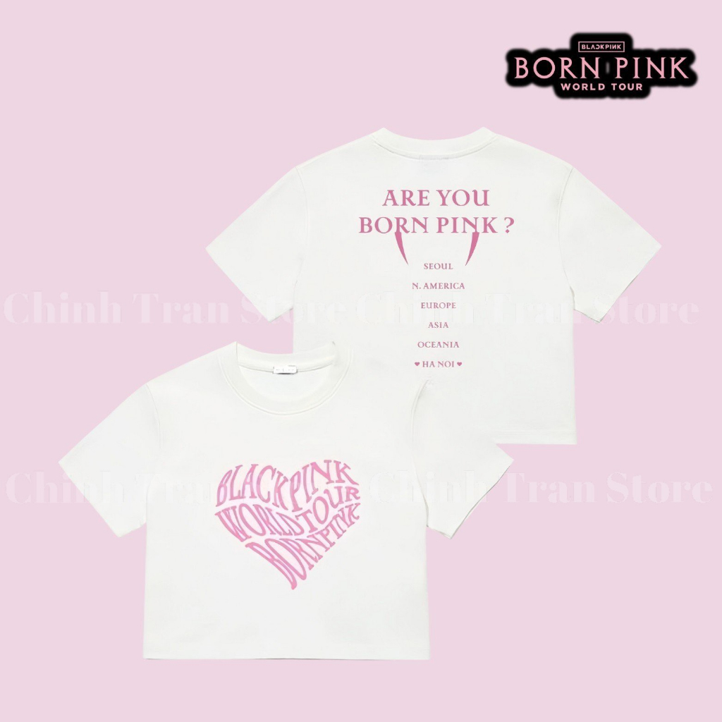 Áo Croptop chất thun cotton form ôm BLACKPINK WORLDTOUR BORNPINK - ver HA NOI. Chinh Trần Store