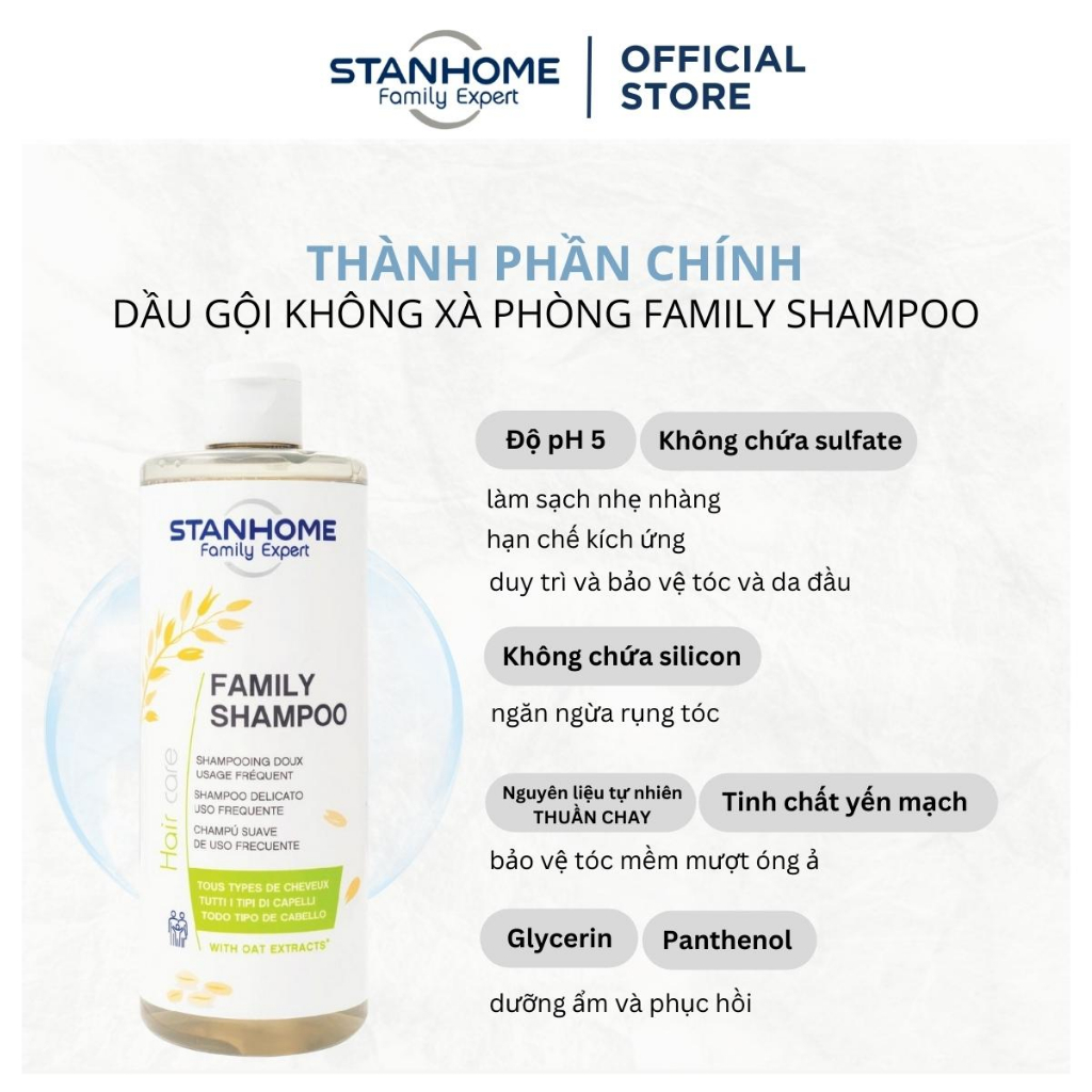 Dầu Gội Đầu Không Xà Phòng Hương Yến Mạch STANHOME Family Shampoo pH 5 An Toàn Cho Mọi Loại Tóc Dùng Được Mỗi Ngày 400ML