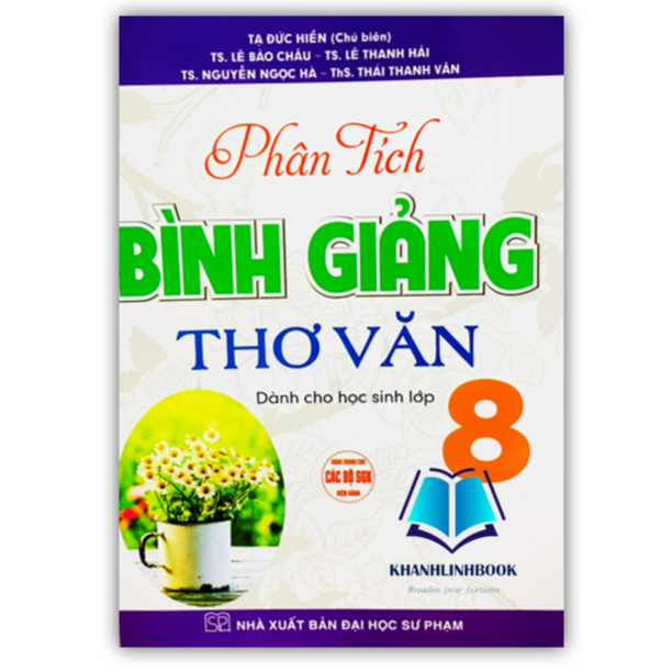Sách - Phân Tích Bình Giảng Thơ Văn Lớp 8 ( Dùng chung cho bộ SGK hiện hàng )