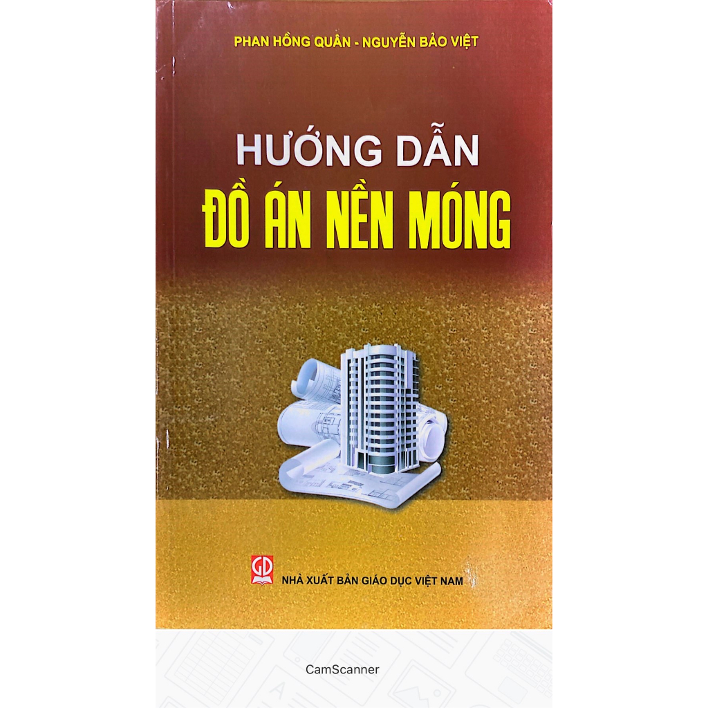 Sách - Hướng Dẫn Đồ Án Nền Móng