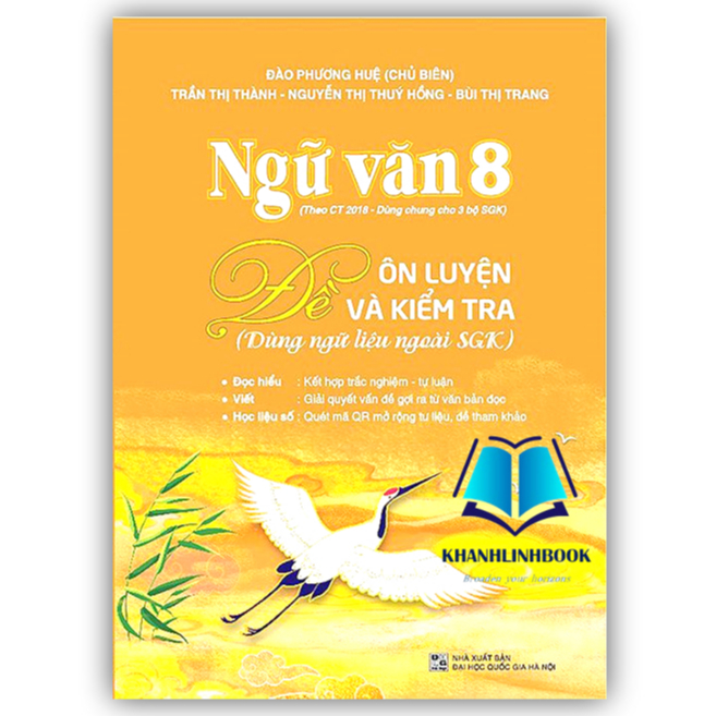 Sách - Ngữ Văn 8 - Đề Ôn Luyện Và Kiểm Tra (Dùng Ngữ Liệu Ngoài SGK)