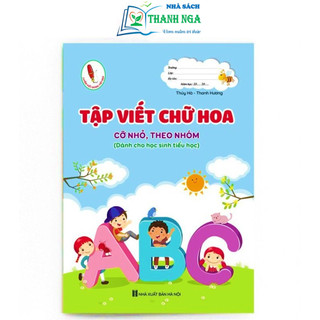 Sách - Tập Viết Chữ Hoa Cỡ Nhỏ, Theo Nhóm - Dành cho học sinh tiểu học