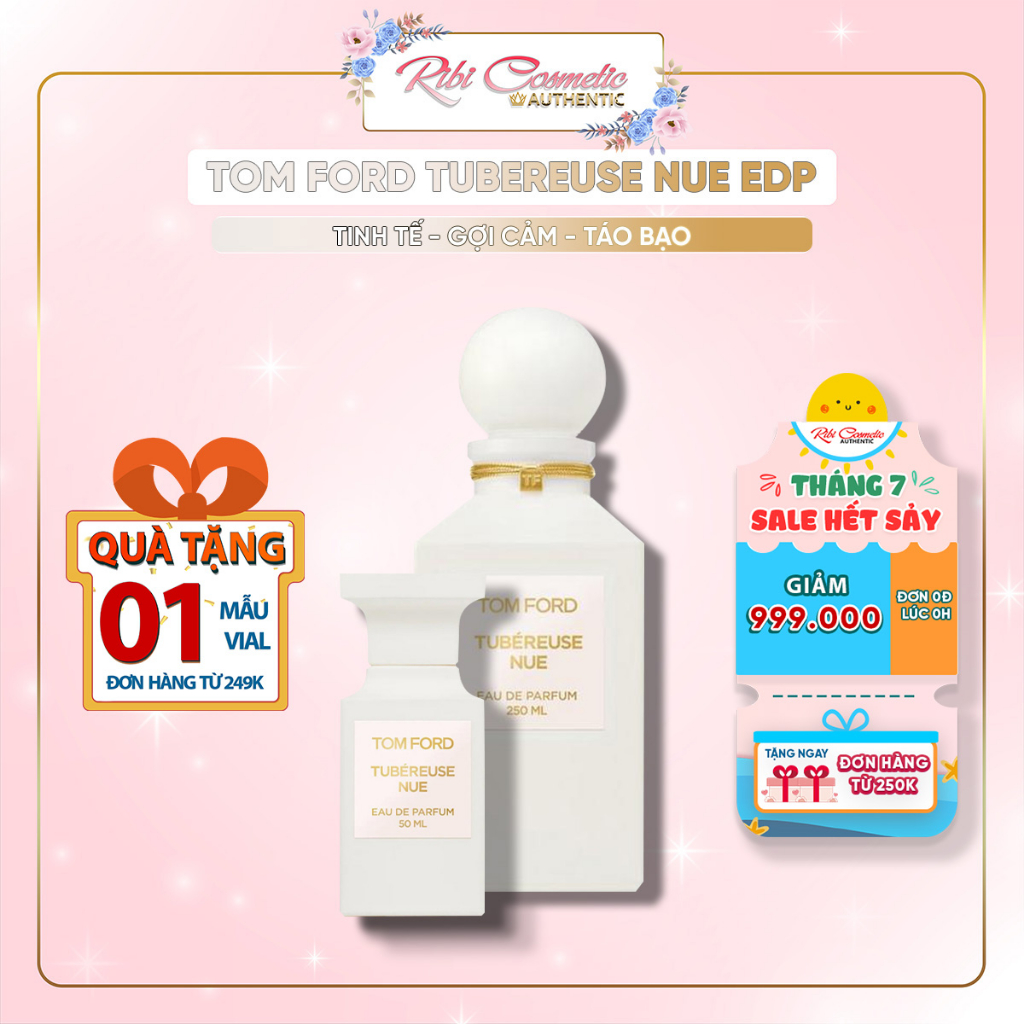 Nước Hoa Nữ Tf Tubereuse Neu Edp Tinh Tế Gợi Cảm Táo Bạo Hương Qua Cỏ Phương Đông Ribicosmetics